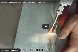 Stainless Steel Mild Steel Fiber Laser Welding Machine Video.jpg